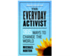 The Everyday Activist